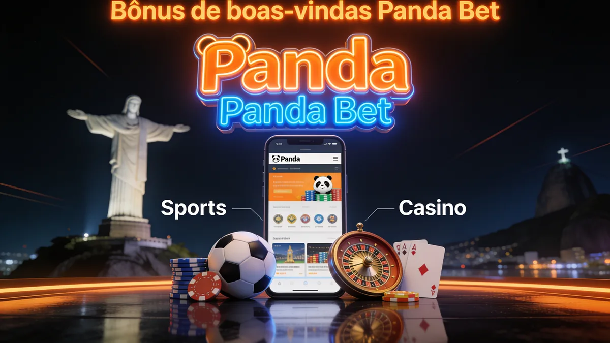 Bônus de boas-vindas Panda Bet: guia de panda bet para jogadores no Brasil
